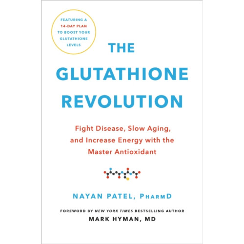 Hachette Books The Glutathione Revolution (inbunden, eng)