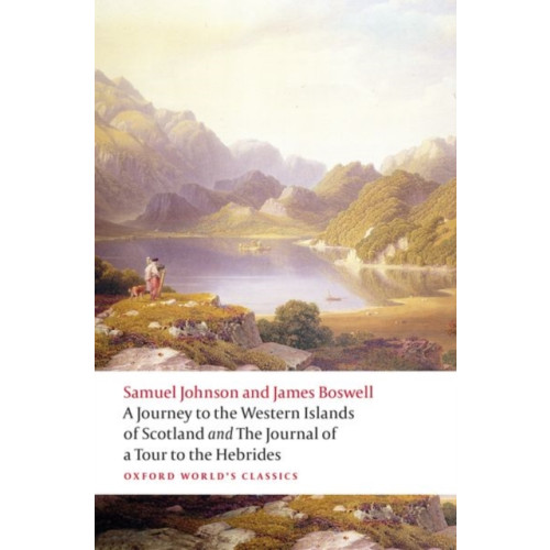 Oxford University Press A Journey to the Western Islands of Scotland and the Journal of a Tour to the Hebrides (häftad, eng)