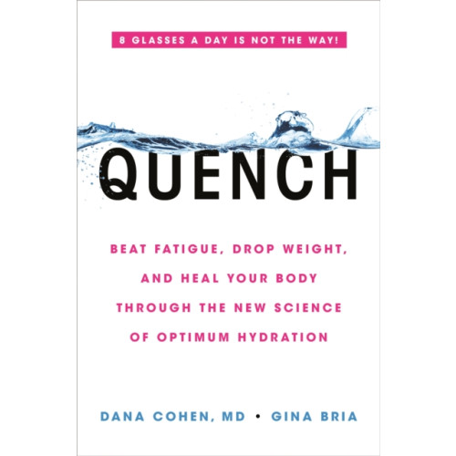 Hachette Books Quench (häftad, eng)