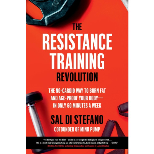 Hachette Books The Resistance Training Revolution (häftad, eng)