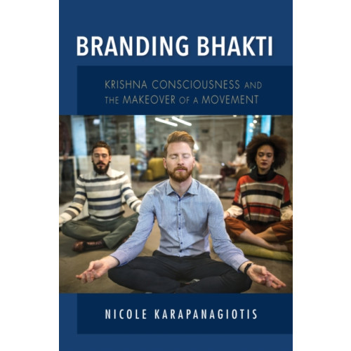 Indiana university press Branding Bhakti (häftad, eng)