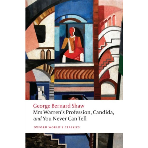 Oxford University Press Mrs Warren's Profession, Candida, and You Never Can Tell (häftad, eng)