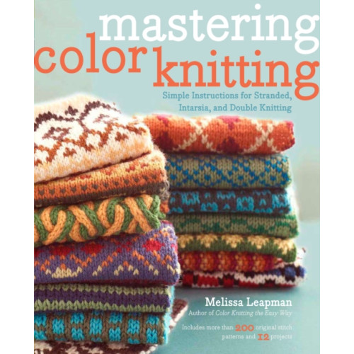 Random House USA Inc Mastering Color Knitting (häftad, eng)