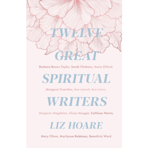 Spck publishing Twelve Great Spiritual Writers (häftad, eng)