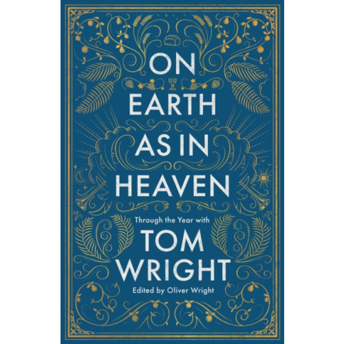 Spck publishing On Earth as in Heaven (inbunden, eng)