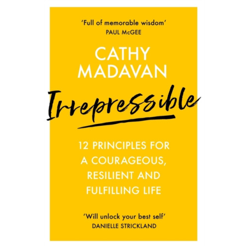 Spck publishing Irrepressible: 12 principles for courageous living (häftad, eng)