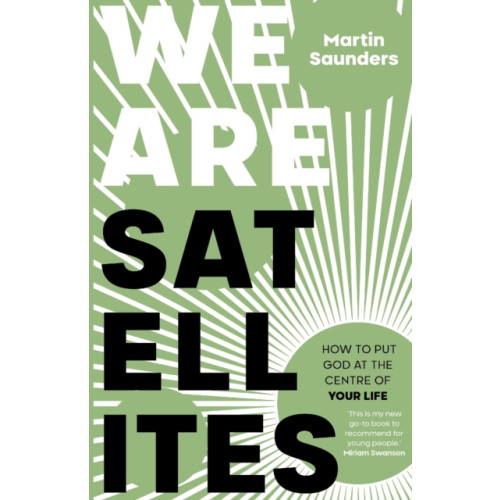 Spck publishing We Are Satellites (häftad, eng)