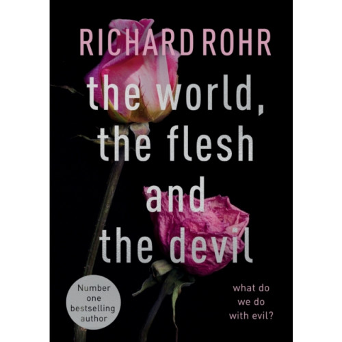 Spck publishing The World, the Flesh and the Devil (häftad, eng)