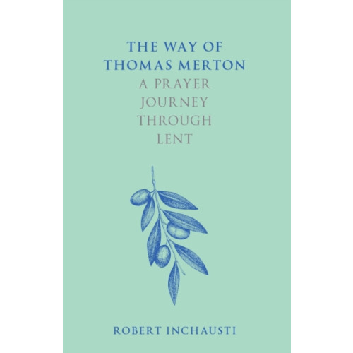 Spck publishing The Way of Thomas Merton (häftad, eng)