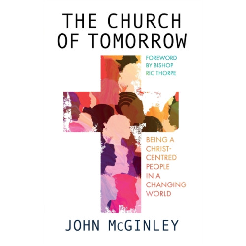 Spck publishing The Church of Tomorrow (häftad, eng)