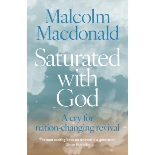 Spck publishing Saturated with God (häftad, eng)