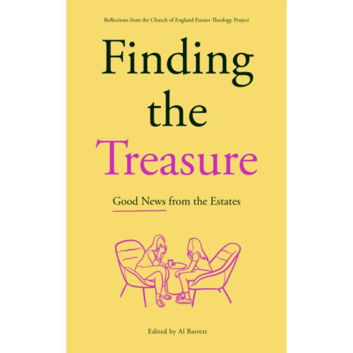 Finding the Treasure: Good News from the Estates (häftad, eng)