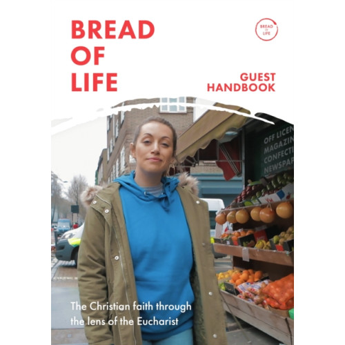 Spck publishing Bread of Life (häftad, eng)