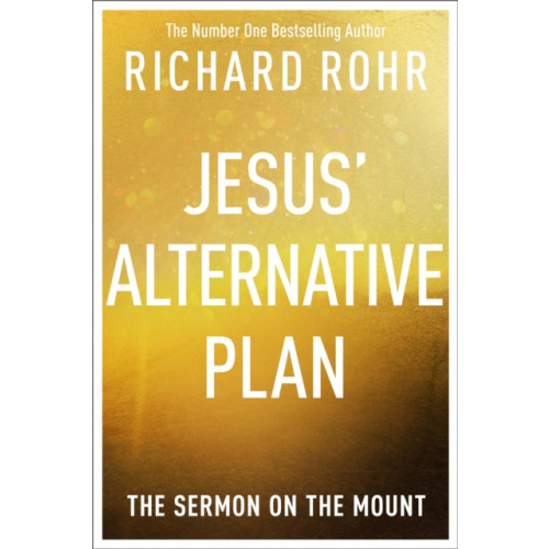 Spck publishing Jesus' Alternative Plan (häftad, eng)