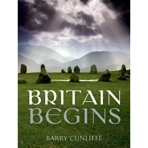 Oxford University Press Britain Begins (häftad, eng)
