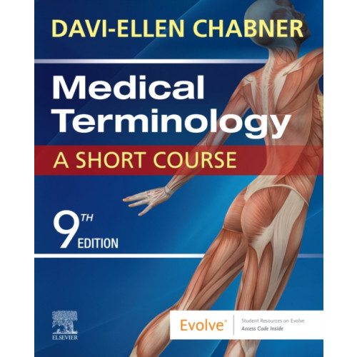 Elsevier - Health Sciences Division Medical Terminology: A Short Course (häftad, eng)