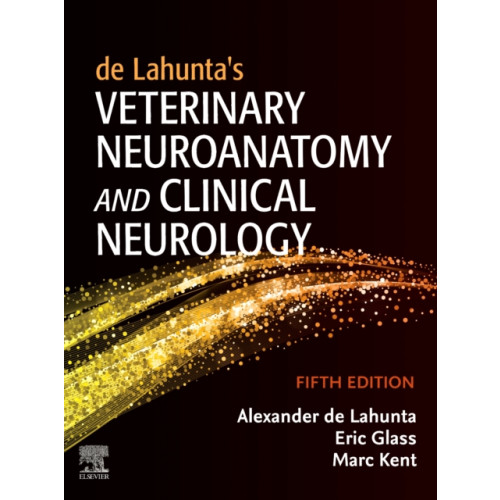 Elsevier - Health Sciences Division de Lahunta's Veterinary Neuroanatomy and Clinical Neurology (inbunden, eng)