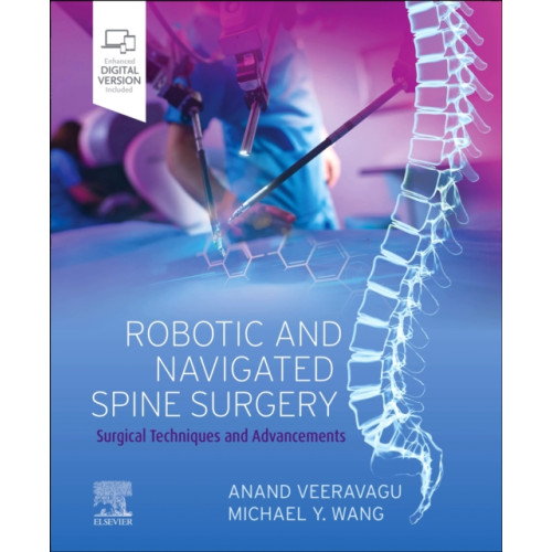 Elsevier - Health Sciences Division Robotic and Navigated Spine Surgery (inbunden, eng)