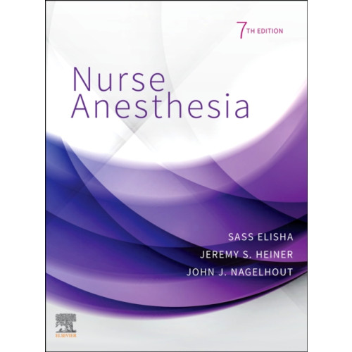 Elsevier - Health Sciences Division Nurse Anesthesia (inbunden, eng)