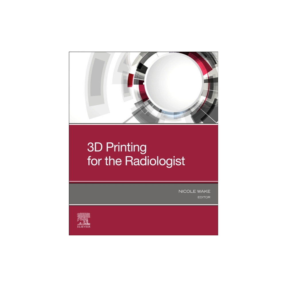 Produktbild för 3D Printing for the Radiologist (häftad, eng)