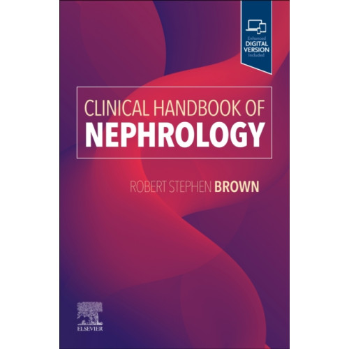 Elsevier - Health Sciences Division Clinical Handbook of Nephrology (häftad, eng)