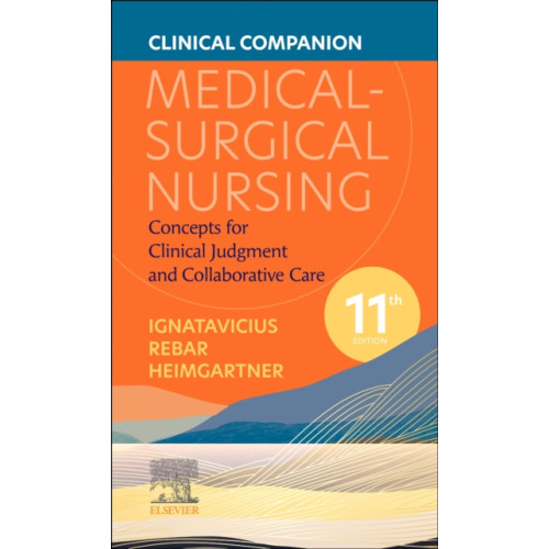 Elsevier - Health Sciences Division Clinical Companion for Medical-Surgical Nursing (häftad, eng)