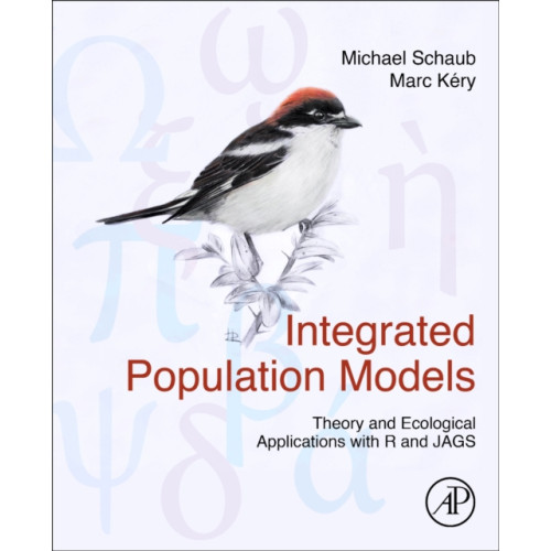 Elsevier Science & Technology Integrated Population Models (inbunden, eng)