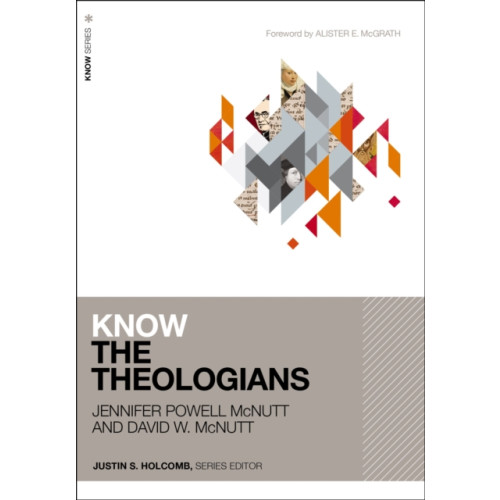 Zondervan Know the Theologians (häftad, eng)