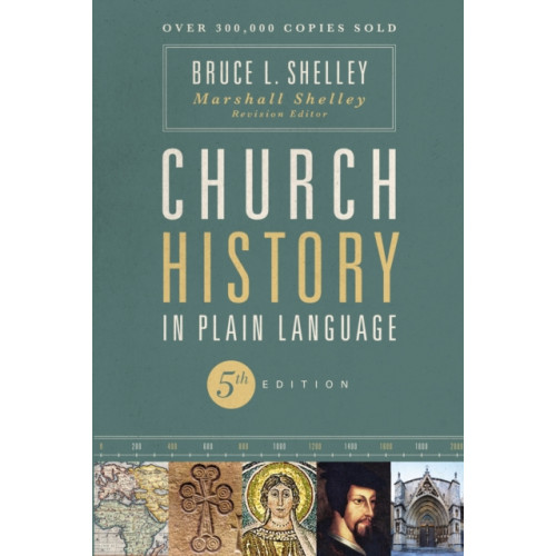 Zondervan Church History in Plain Language, Fifth Edition (häftad, eng)