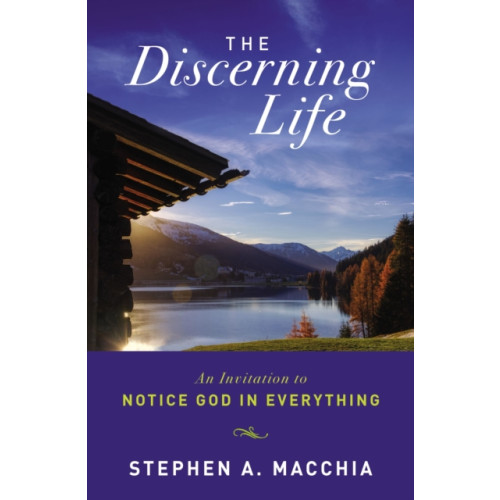 Zondervan The Discerning Life (häftad, eng)