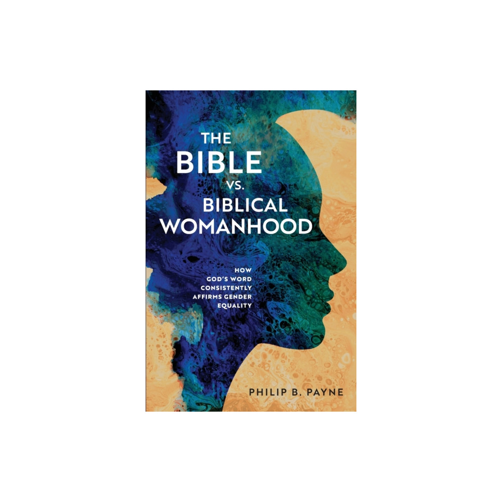 Produktbild för The Bible vs. Biblical Womanhood (häftad, eng)