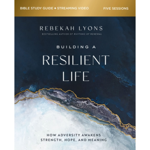 HarperChristian Resources Building a Resilient Life Bible Study Guide plus Streaming Video (häftad, eng)