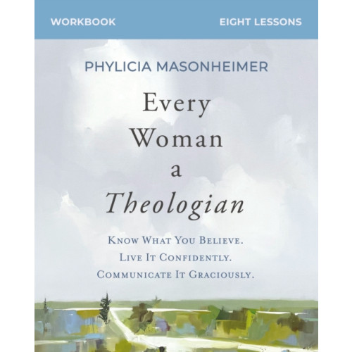 HarperChristian Resources Every Woman a Theologian Workbook (häftad, eng)