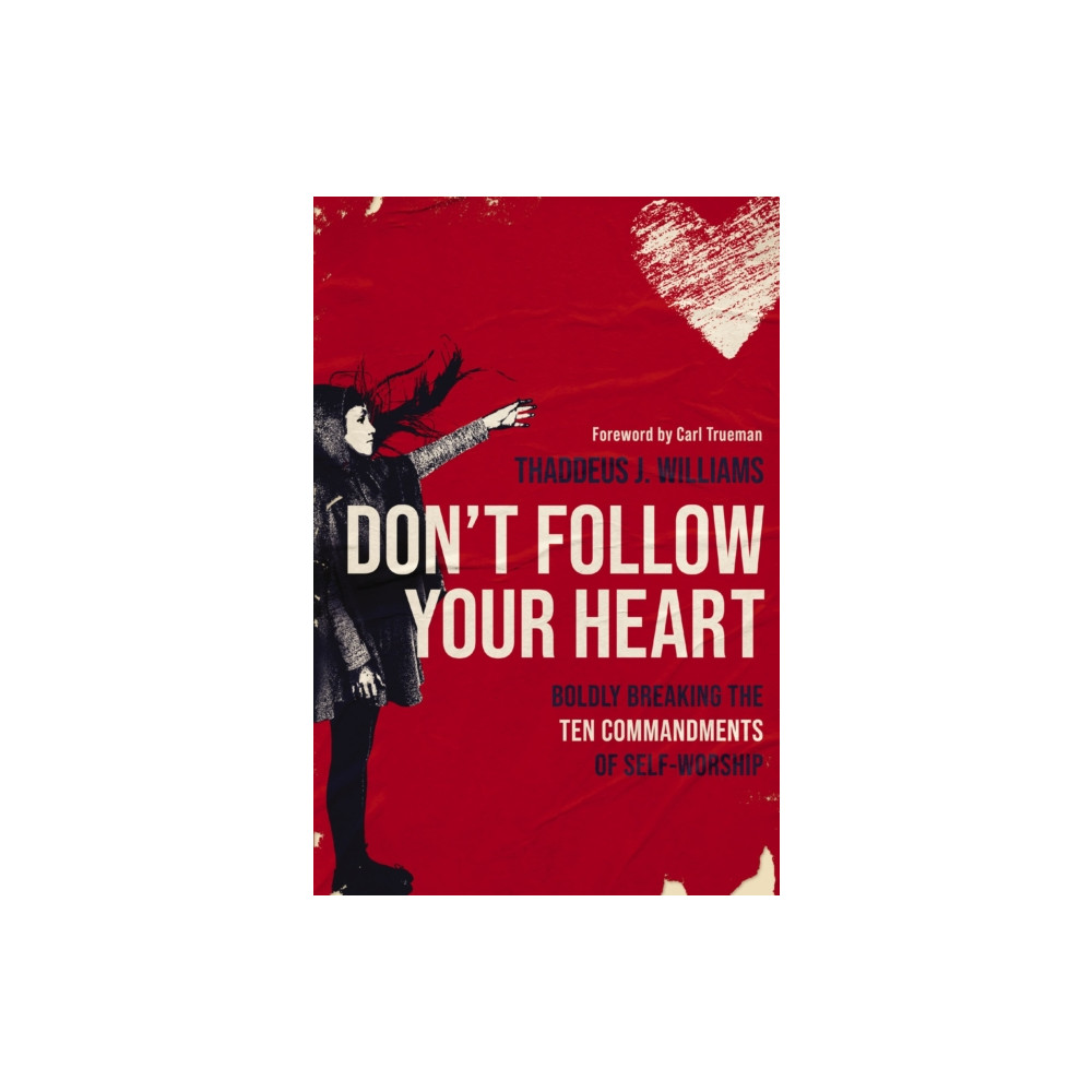 Produktbild för Don't Follow Your Heart (häftad, eng)