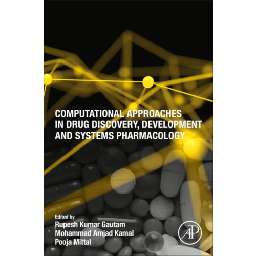 Elsevier Science & Technology Computational Approaches in Drug Discovery, Development and Systems Pharmacology (häftad, eng)