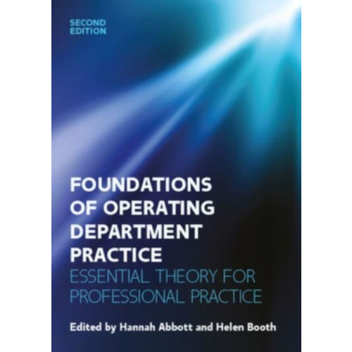 Open University Press Foundations for Operating Department Practice: Essential Theory for Practice (häftad, eng)