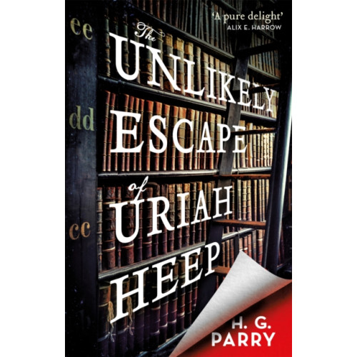 Little, Brown Book Group The Unlikely Escape of Uriah Heep (häftad, eng)