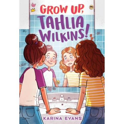 Little, Brown & Company Grow Up, Tahlia Wilkins! (häftad, eng)