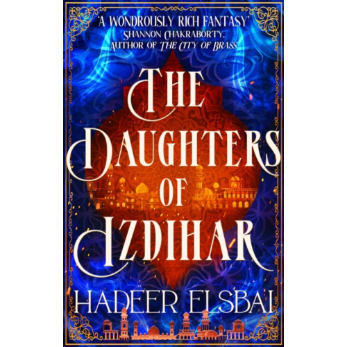 Little, Brown Book Group The Daughters of Izdihar (häftad, eng)