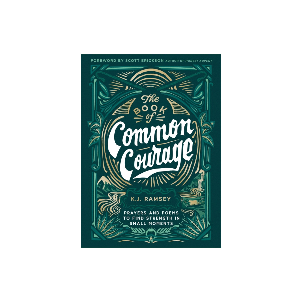 Produktbild för The Book of Common Courage (inbunden, eng)