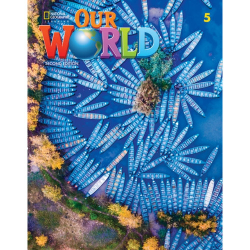 Cengage Learning, Inc Our World 5 (British English) (häftad, eng)