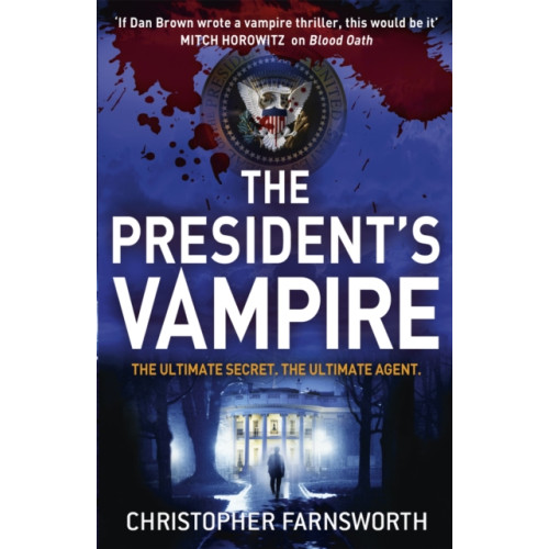 Hodder & Stoughton The President's Vampire (häftad, eng)