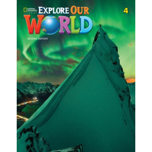 Cengage Learning, Inc Explore Our World 4 (häftad, eng)