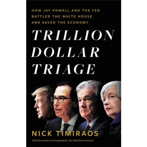 Little, Brown & Company Trillion Dollar Triage (inbunden, eng)