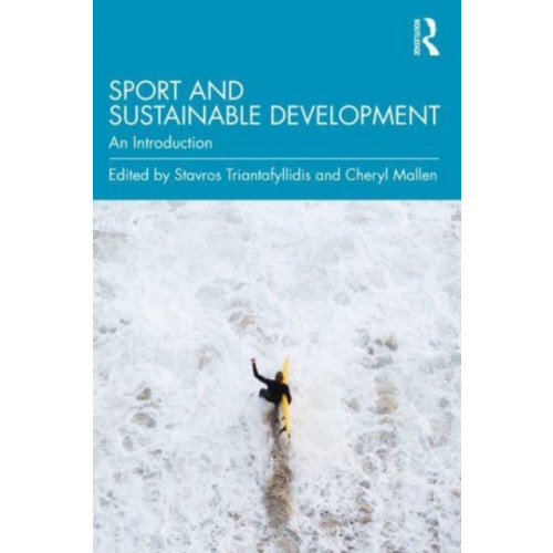 Taylor & francis ltd Sport and Sustainable Development (häftad, eng)