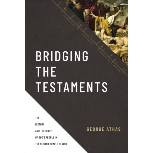 Zondervan Bridging the Testaments (inbunden, eng)