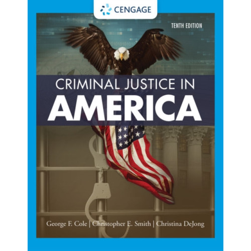 Cengage Learning, Inc Criminal Justice in America (häftad, eng)