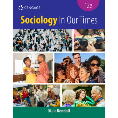 Cengage Learning, Inc Sociology In Our Times (häftad, eng)