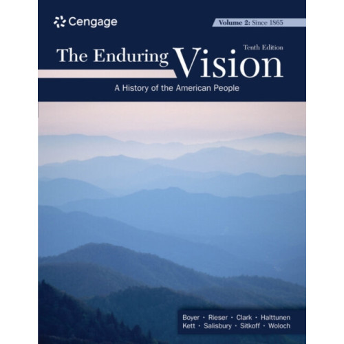 Cengage Learning, Inc The Enduring Vision, Volume II: Since 1865 (häftad, eng)