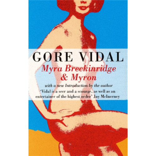 Little, Brown Book Group Myra Breckinridge And Myron (häftad, eng)